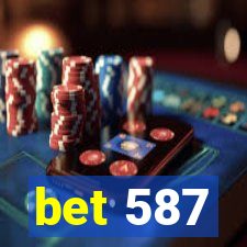 bet 587